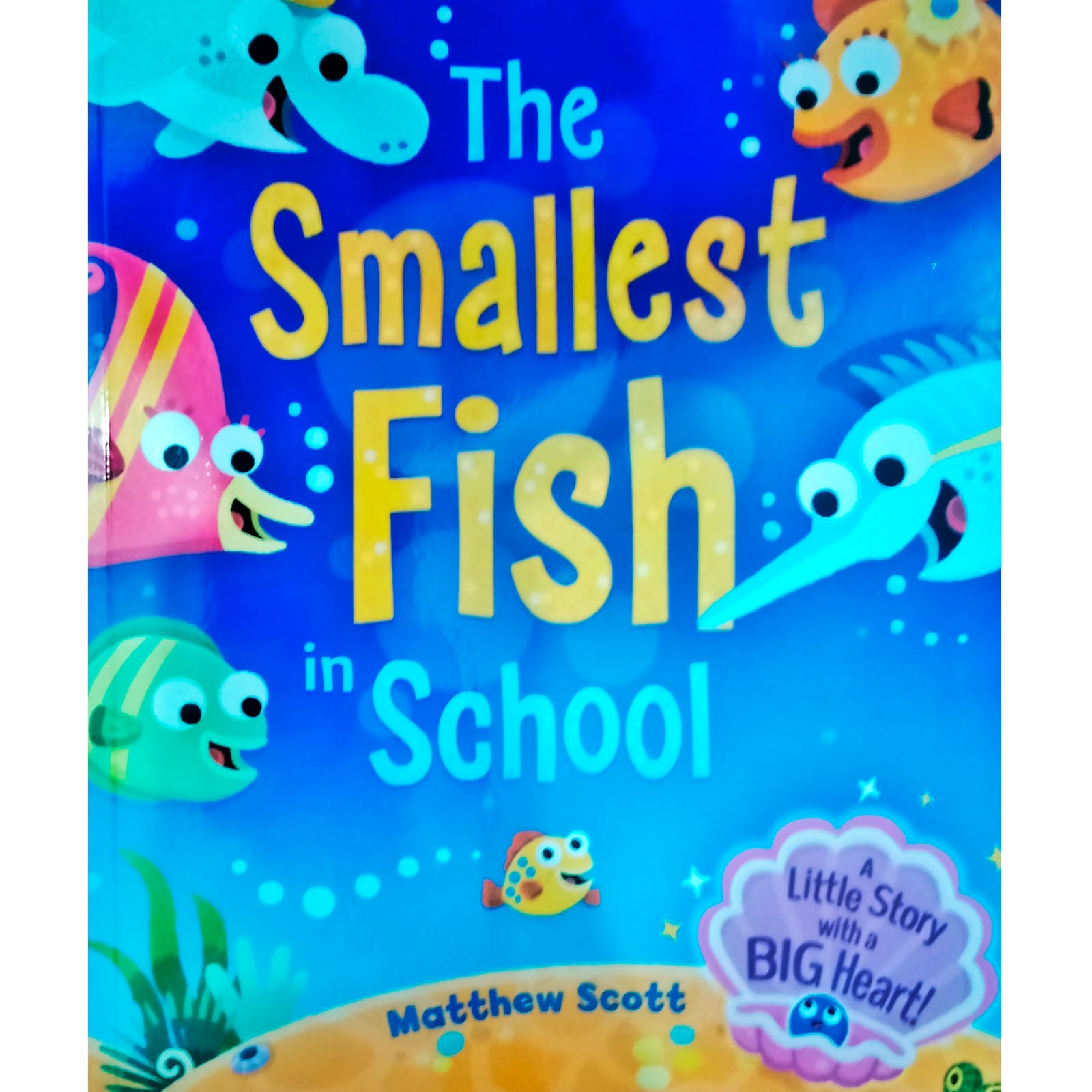 The Smallest Fish In Scool / Matthew Scott