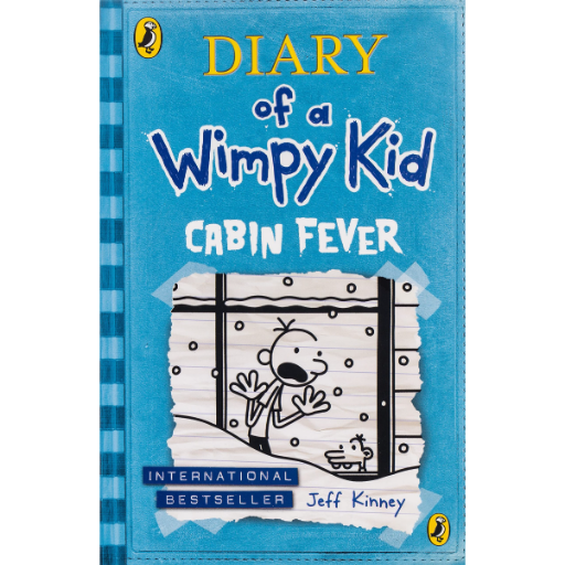 Diary Of A Wimpy Kid: Cabin Fever /Jeff Kinney