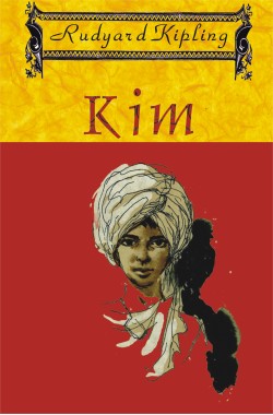 Kim Author: Rudyard Kipling