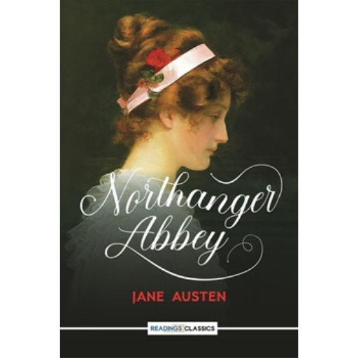 Northanger Abbey /Jane Austen