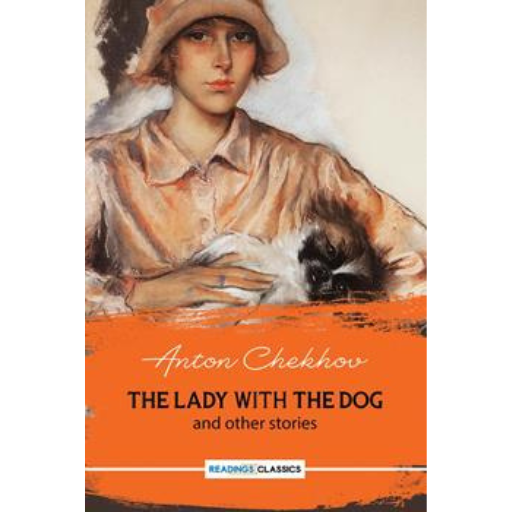 The Lady With The Dog And Other Stories /Anton Chekhov