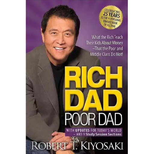 Rich Dad Poor Dad | Robert Kiyosaki