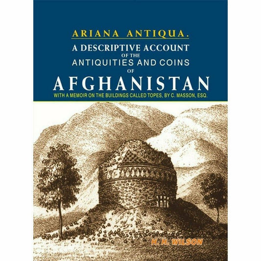 Ariana Antiqua By H. H. Wilson