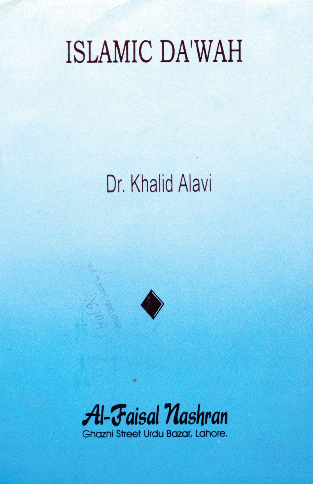 Islamic Dawwah by Dr khalid alavi
